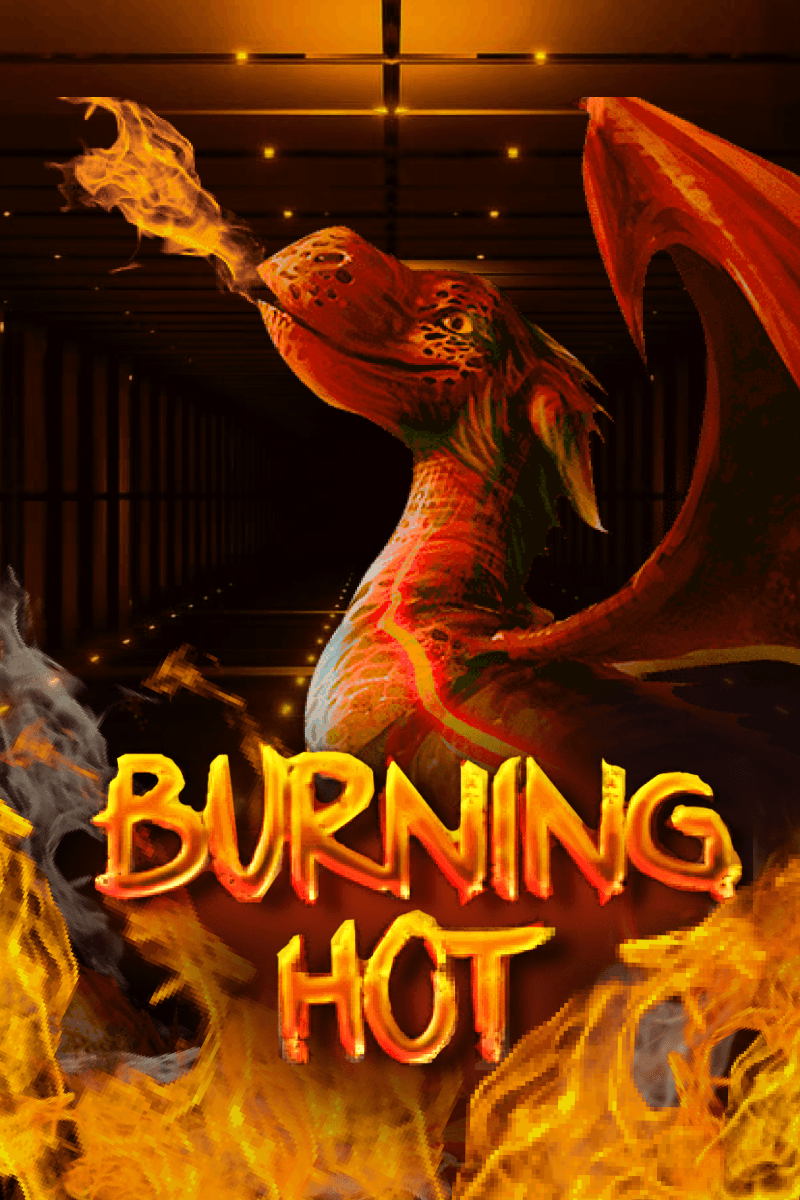 Burning Hot